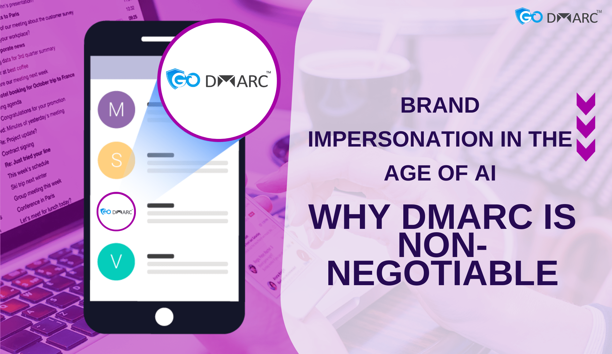 Brand Impersonation in the Age of AI: Why DMARC is Non-Negotiable